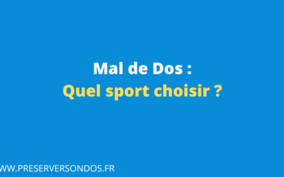 Quel Sport et Exercice Choisir contre le Mal de Dos ?