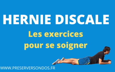 Hernie Discale : Les Exercices pour se Soigner