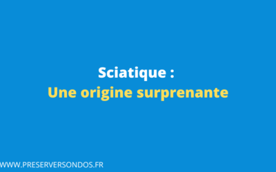 Sciatique : une origine surprenante