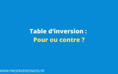 Table d’inversion contre le mal de dos : Pour ou Contre ?