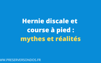 Hernie discale et course à pied : les mythes les plus répandus et ce que la science en dit