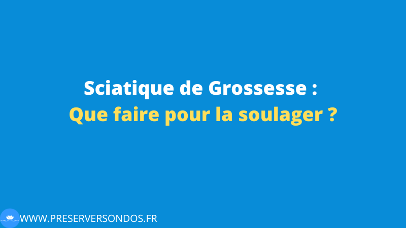 sciatique de grossesse